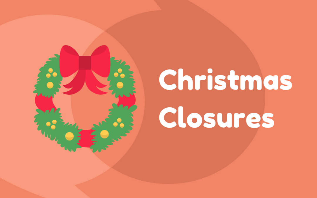 Christmas Closures