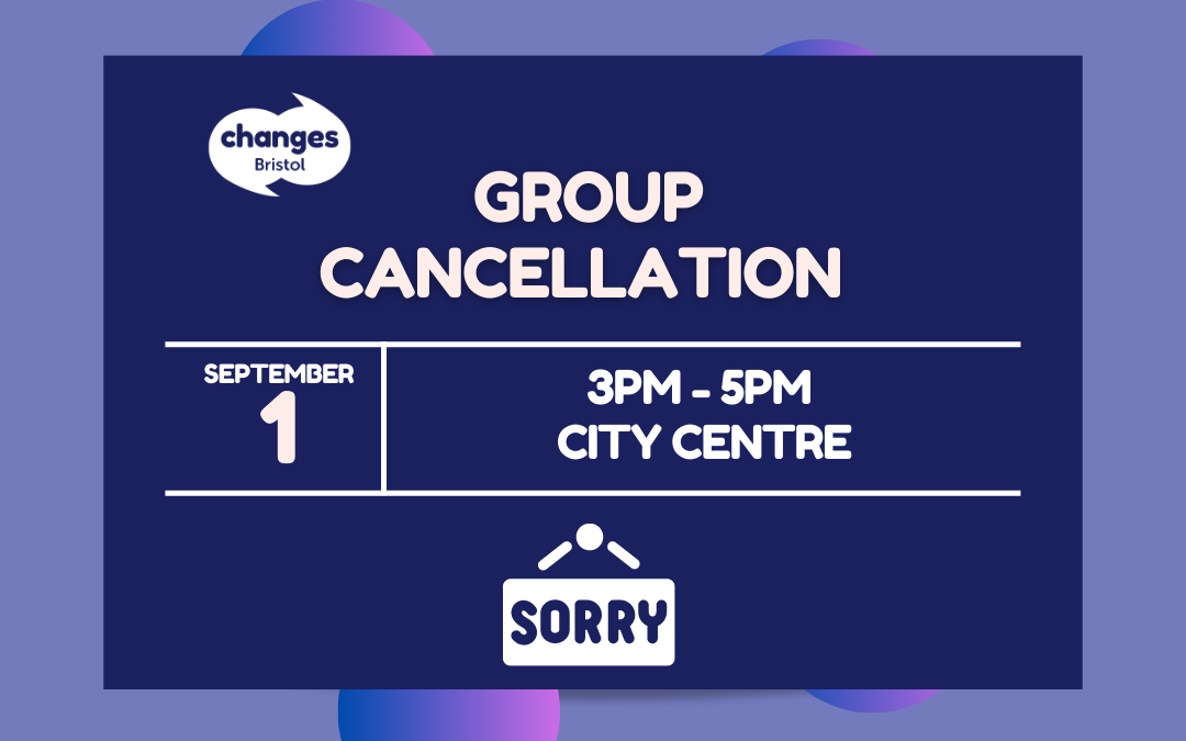 GROUP CANCELLATION: Friday 1st September – City Centre (3pm-5pm)